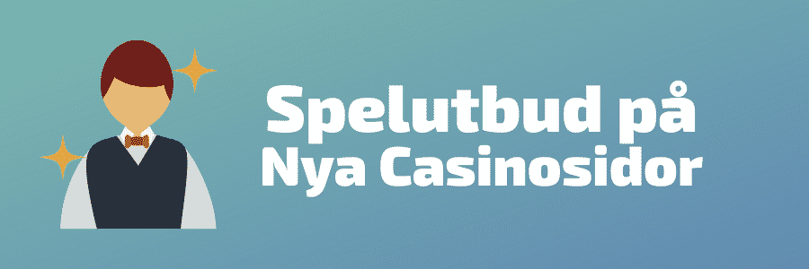 Bild som visar Spelutbudet på nya casinosajter